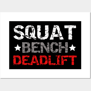 SQUAT BENCH DEADLIFT Posters and Art